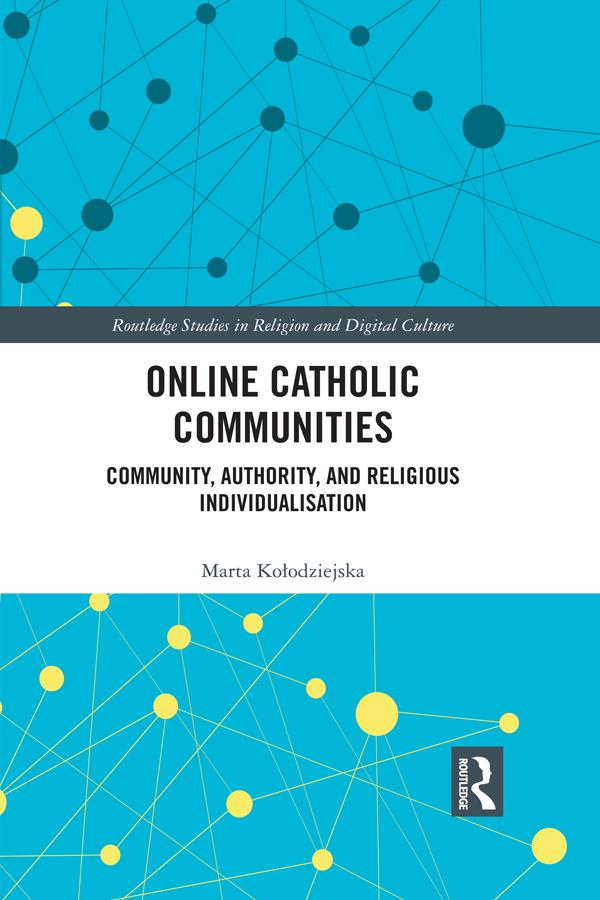 Online Catholic Communities by Marta Kołodziejska