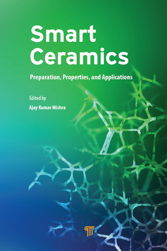 Smart Ceramics by Ajay Kumar Mishra