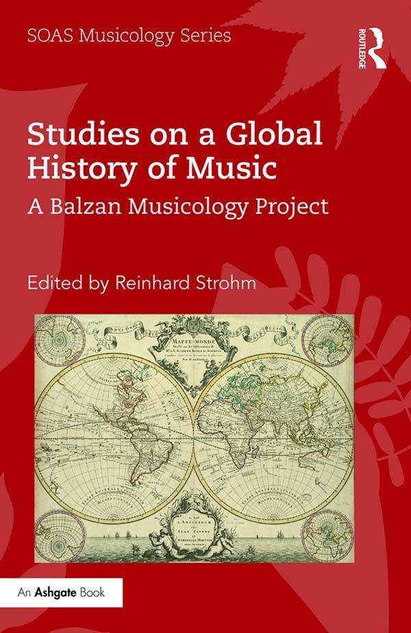 Studies on a Global History of Music by Reinhard Strohm