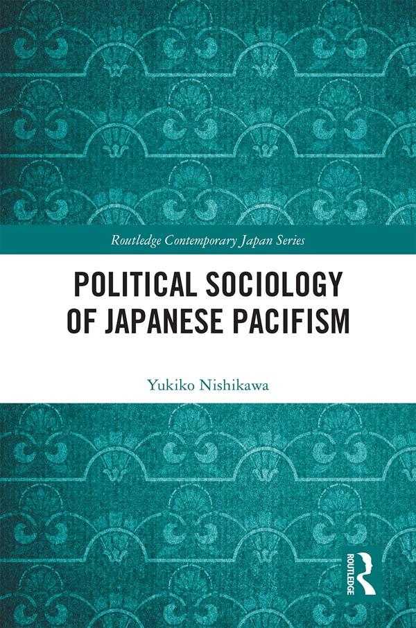 Political Sociology of Japanese Pacifism