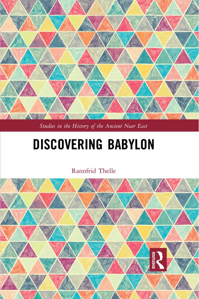 Discovering Babylon by Rannfrid Thelle