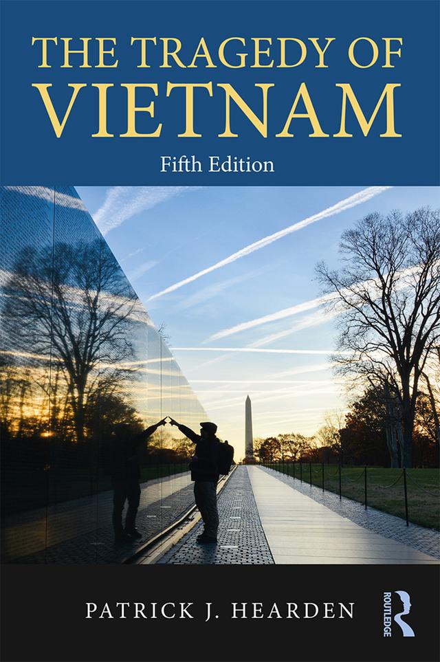 The Tragedy of Vietnam by Patrick Hearden