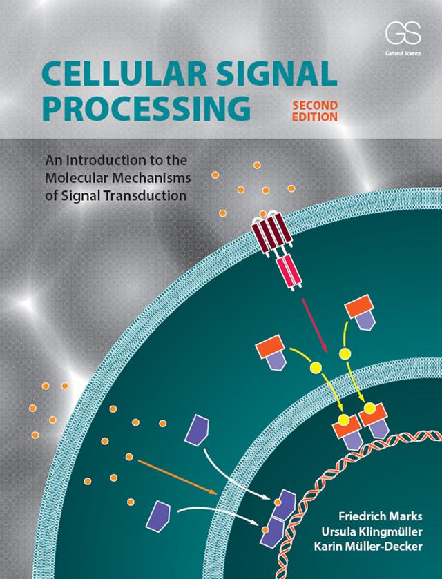 Cellular Signal Processing by Friedrich Marks, Karin Müller-Decker, Ursula Klingmüller
