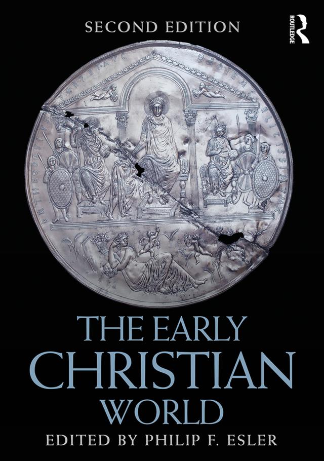 The Early Christian World by Philip Esler