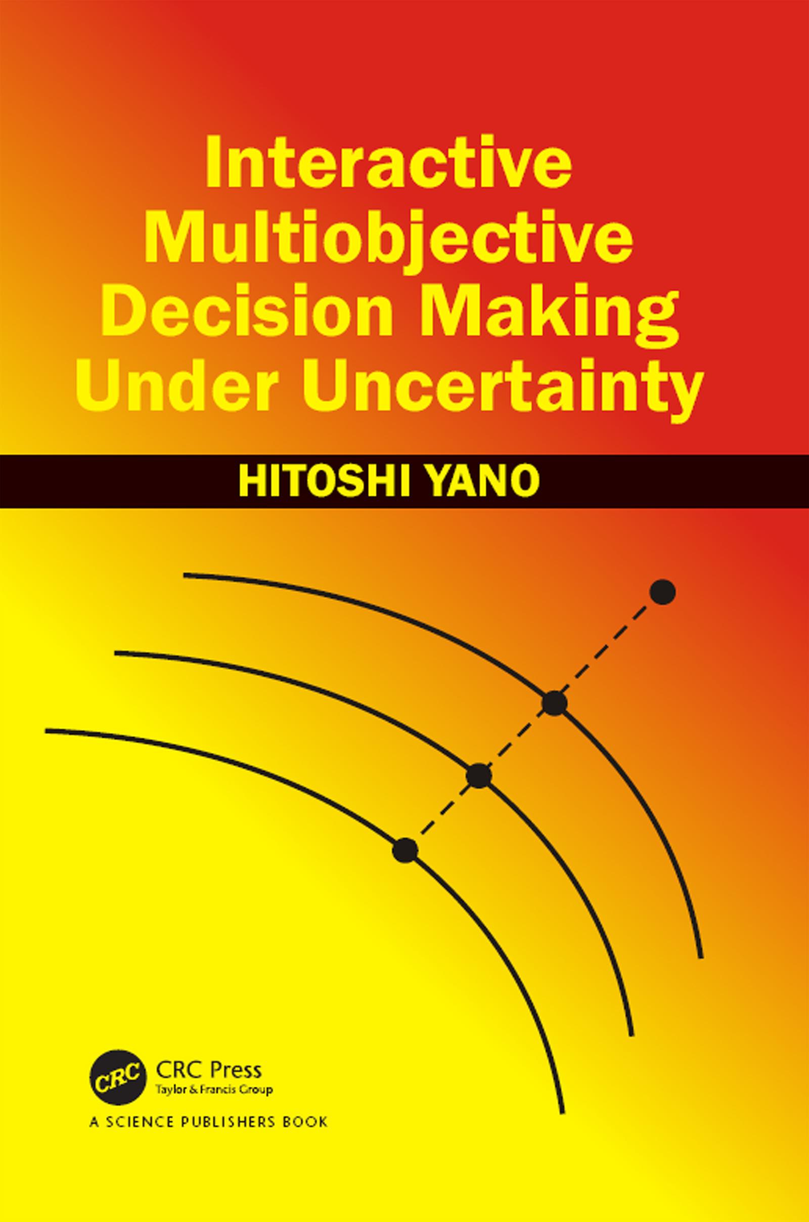 Interactive Multiobjective Decision Making Under Uncertainty