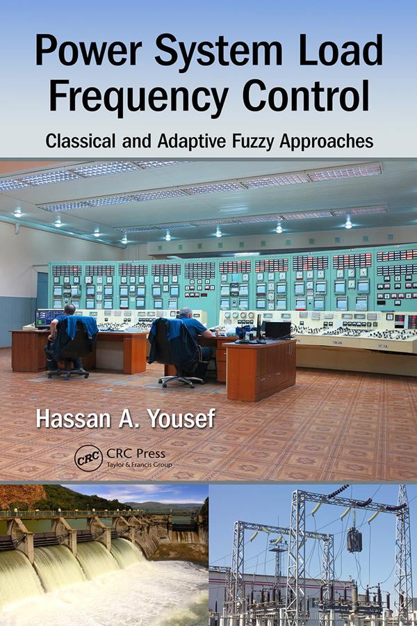 Power System Load Frequency Control by Hassan A. Yousef