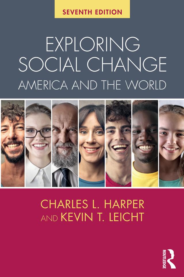 Exploring Social Change by Charles Harper, Kevin Leicht
