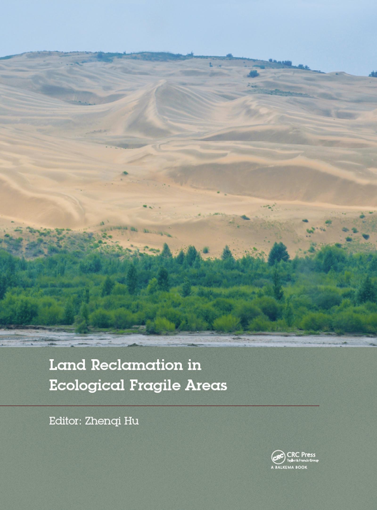 Land Reclamation in Ecological Fragile Areas