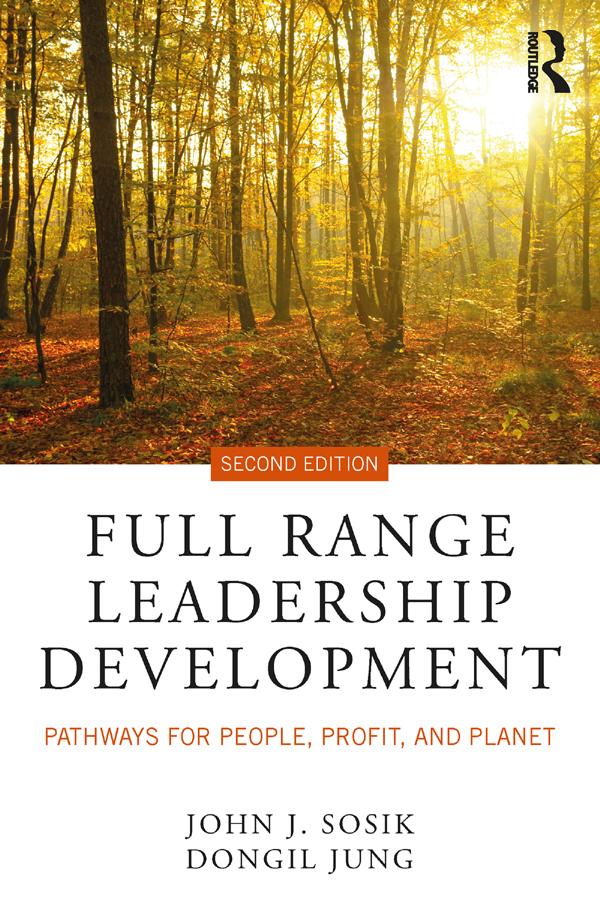 Full Range Leadership Development by Dongil Jung, John J. Sosik