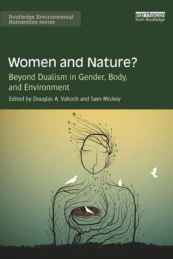 Women and Nature? by Douglas Vakoch, Sam Mickey