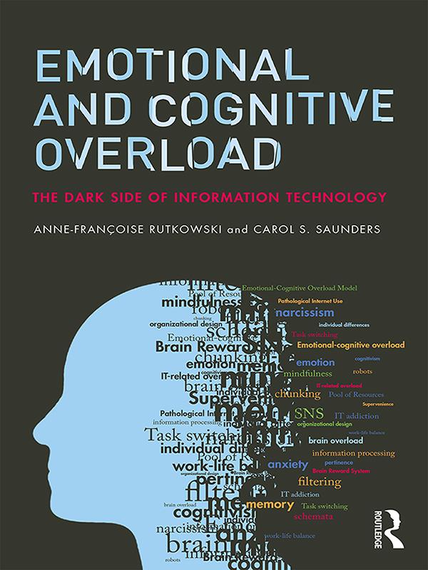 Emotional and Cognitive Overload by Anne-Françoise Rutkowski, Carol Saunders