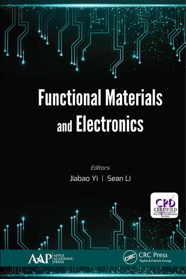 Functional Materials and Electronics by Jiabao Yi, Sean Li
