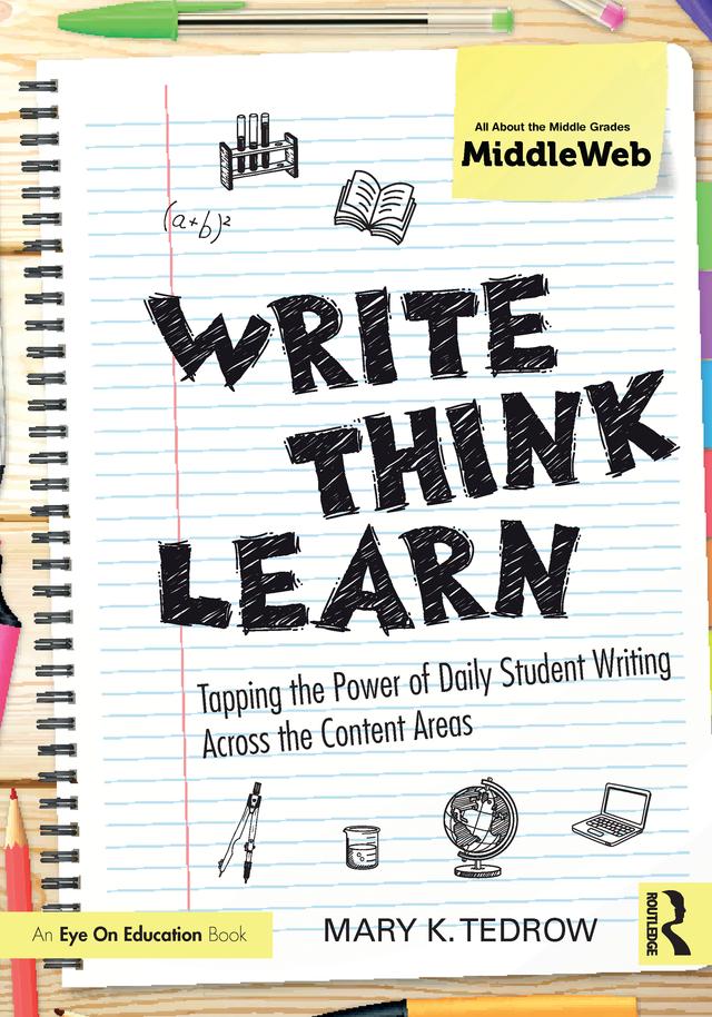 Write, Think, Learn by Mary Tedrow
