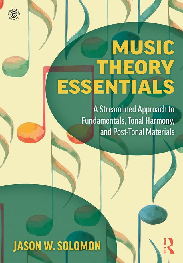 Music Theory Essentials by Jason W. Solomon