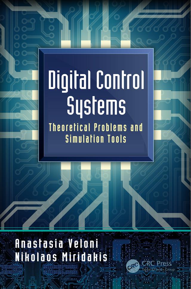 Digital Control Systems by Anastasia Veloni, Nikolaos Miridakis