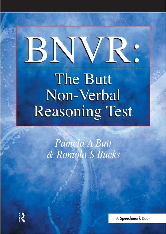 BNVR: The Butt Non-Verbal Reasoning Test by Pamela Butt, Romola Bucks