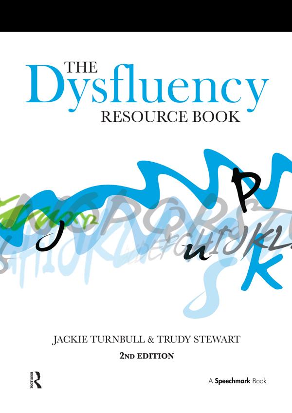 The Dysfluency Resource Book by Jackie Turnbull, Trudy Stewart