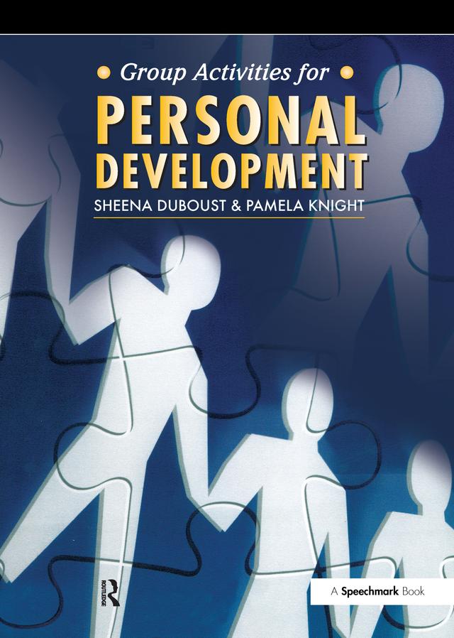 Group Activities for Personal Development by Pamela Knight, Sheena Duboust