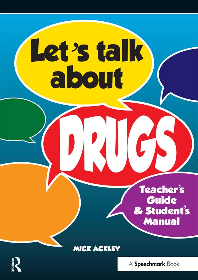 Let's Talk About Drugs by Michael Ackley