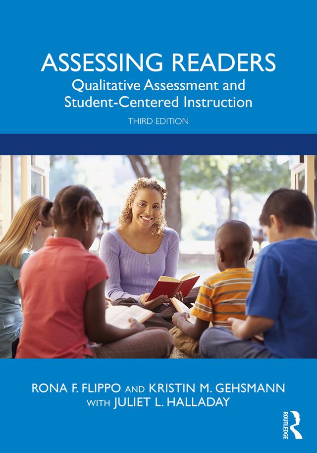 Assessing Readers by Juliet Halladay, Kristin Gehsmann, Rona F. Flippo