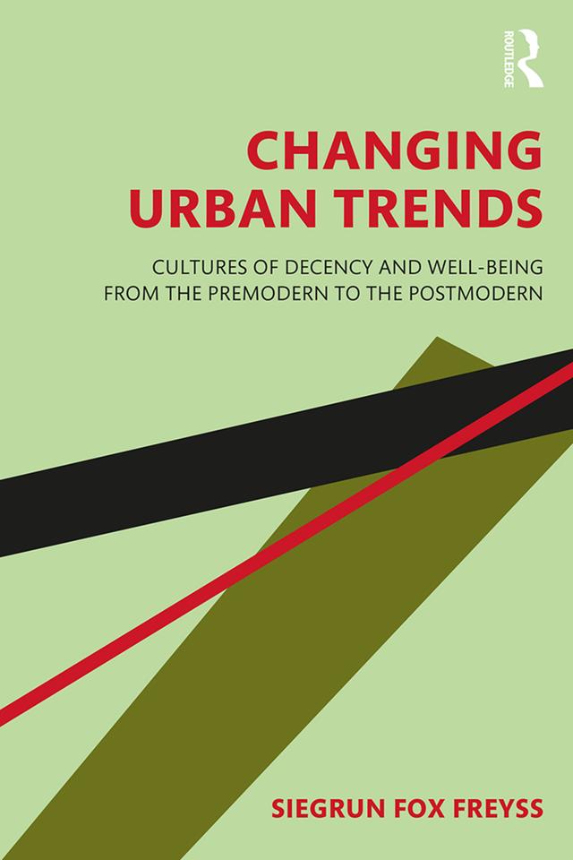 Changing Urban Trends by Siegrun Fox Freyss