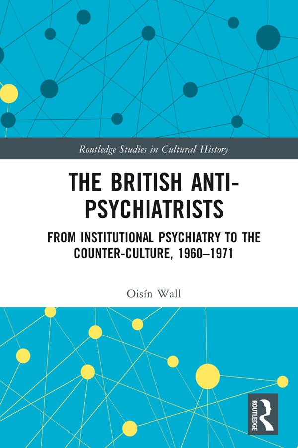 The British Anti-Psychiatrists