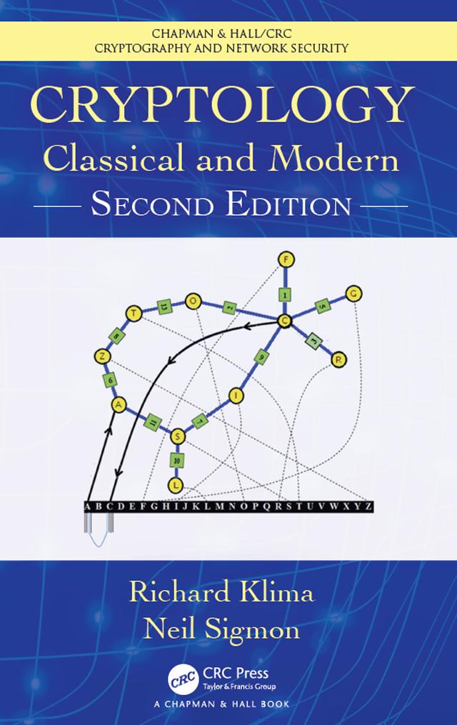 Cryptology by Neil P. Sigmon, Neil Sigmon, Richard E. Klima, Richard Klima