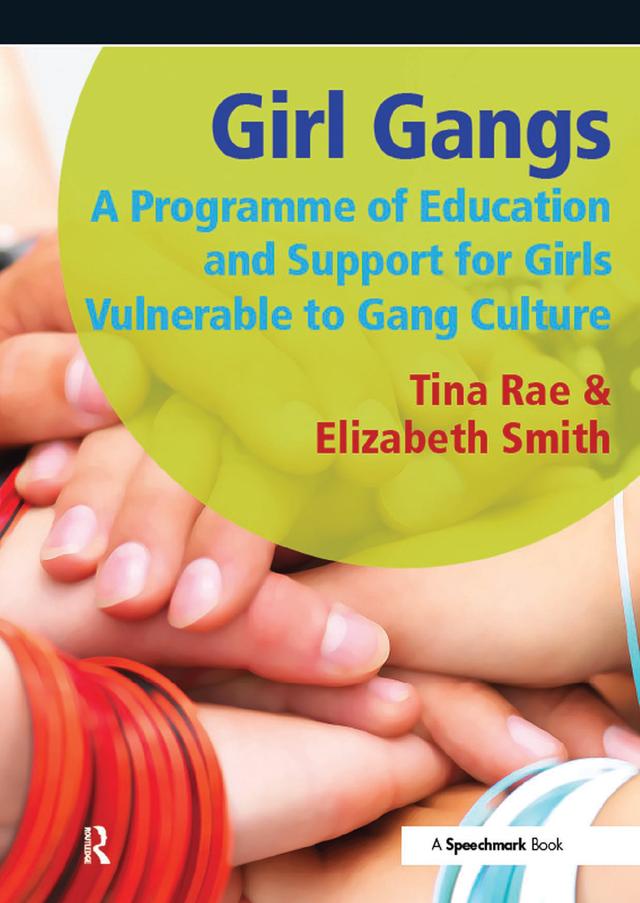 Girl Gangs by Tina Rae