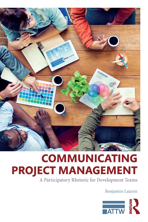 Communicating Project Management by Benjamin Lauren