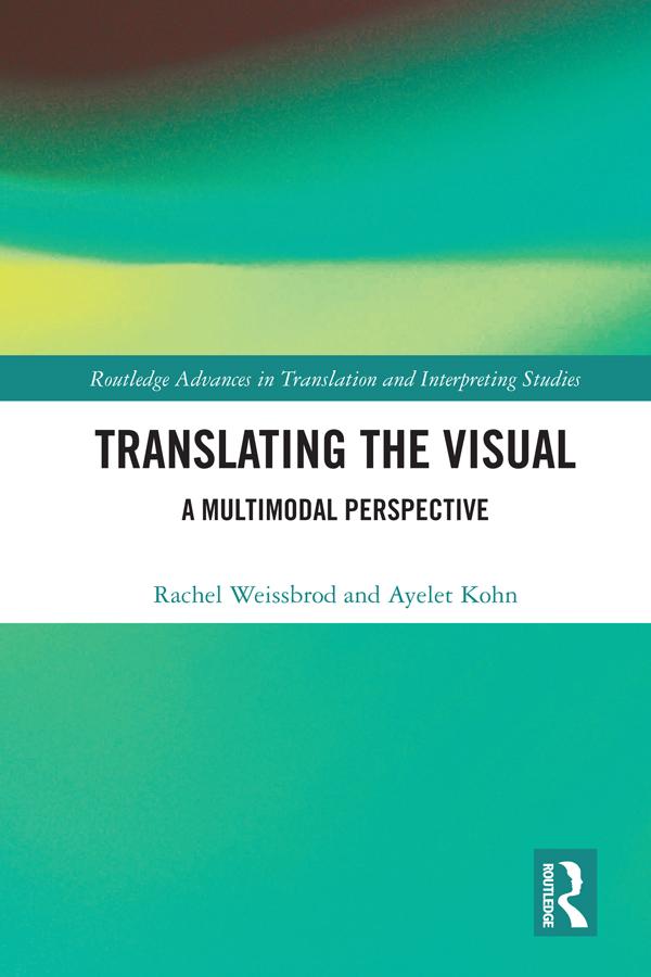 Translating the Visual by Ayelet Kohn, Rachel Weissbrod
