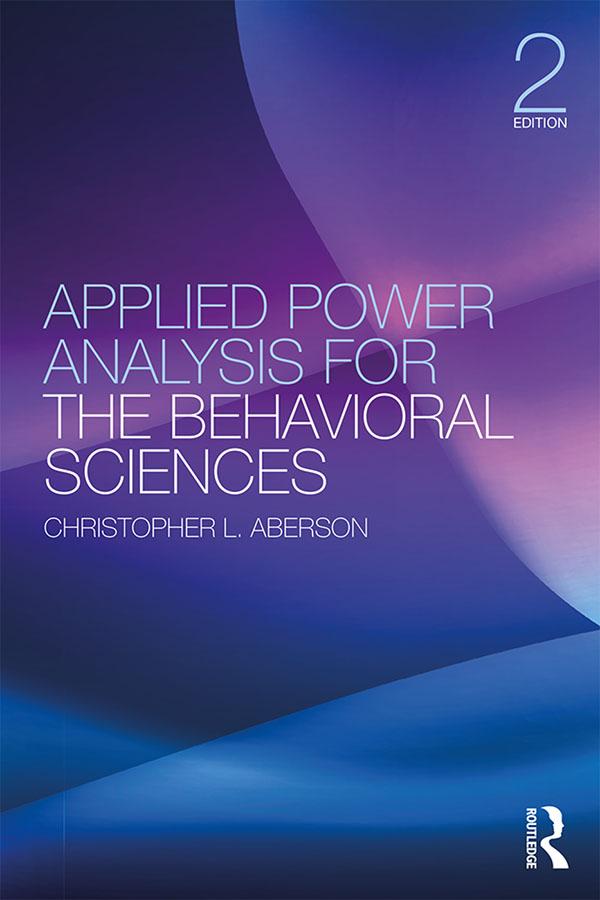 Applied Power Analysis for the Behavioral Sciences by Christopher L. Aberson