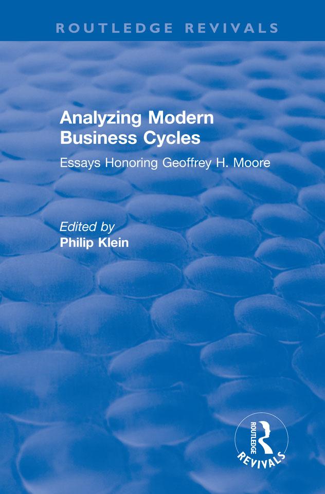 Analyzing Modern Business Cycles by Philip Klein