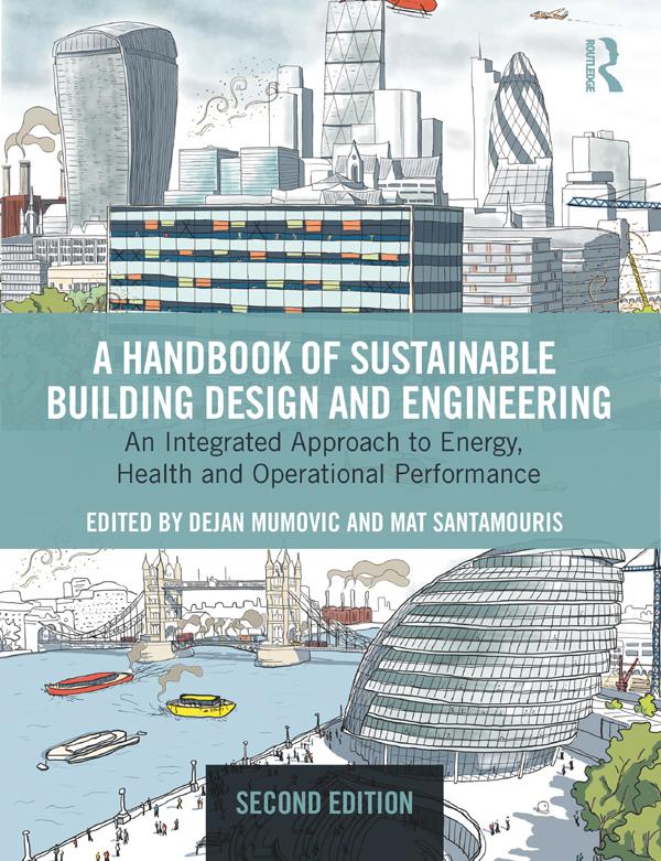 A Handbook of Sustainable Building Design and Engineering by Dejan Mumovic, Mat Santamouris