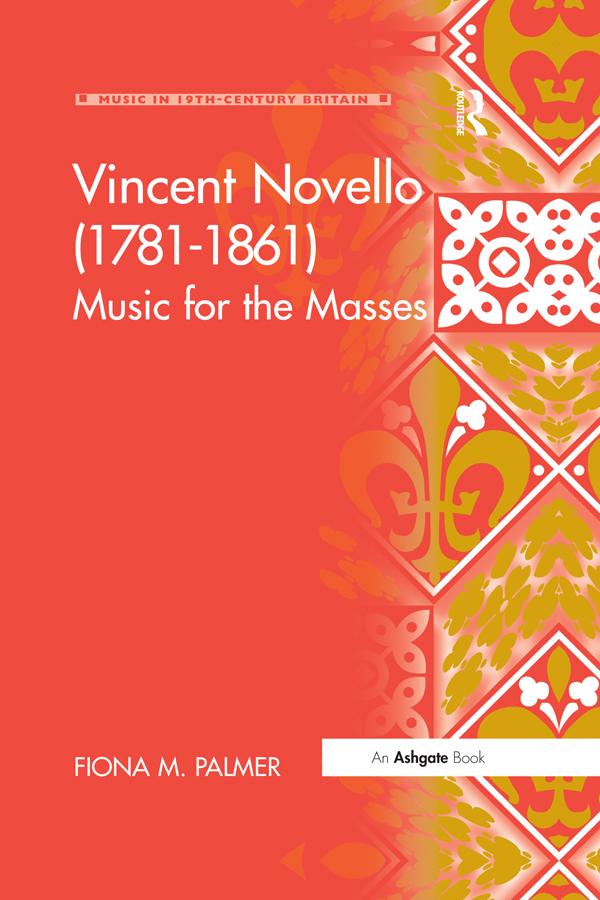 Vincent Novello (1781–1861) by Fiona M. Palmer