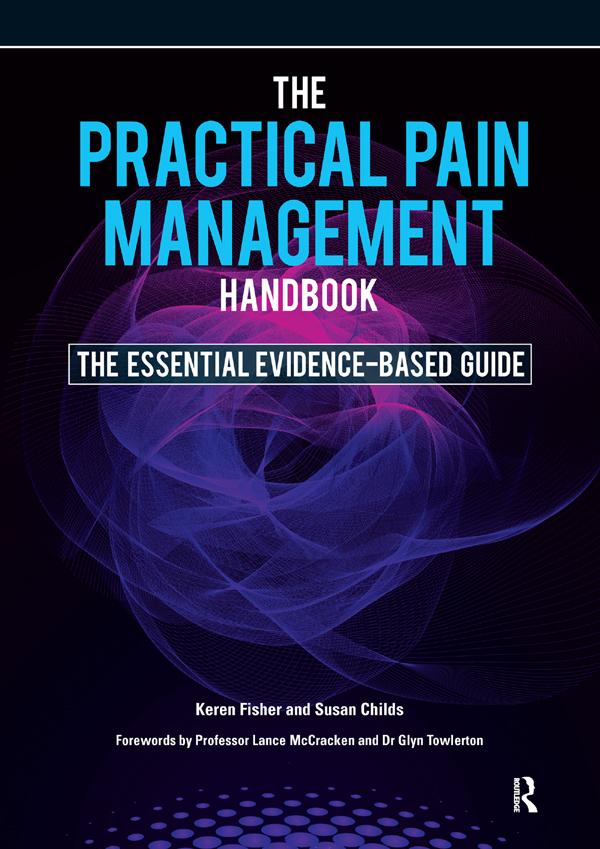 The Practical Pain Management Handbook by Dr Keren Fisher, Susan Childs