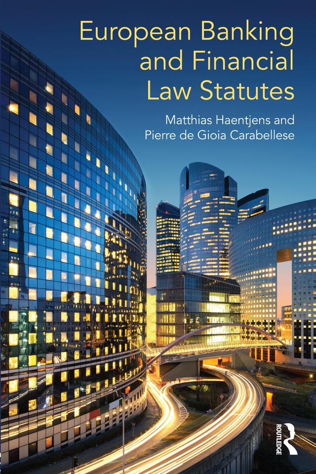 European Banking and Financial Law Statutes by Matthias Haentjens, Pierre de Gioia Carabellese