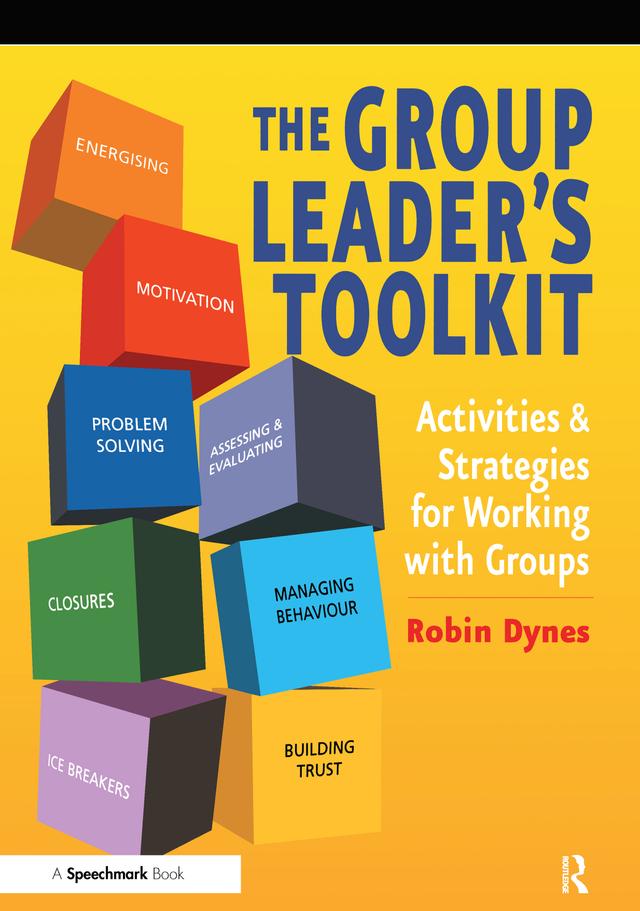 The Group Leader's Toolkit by Robin Dynes