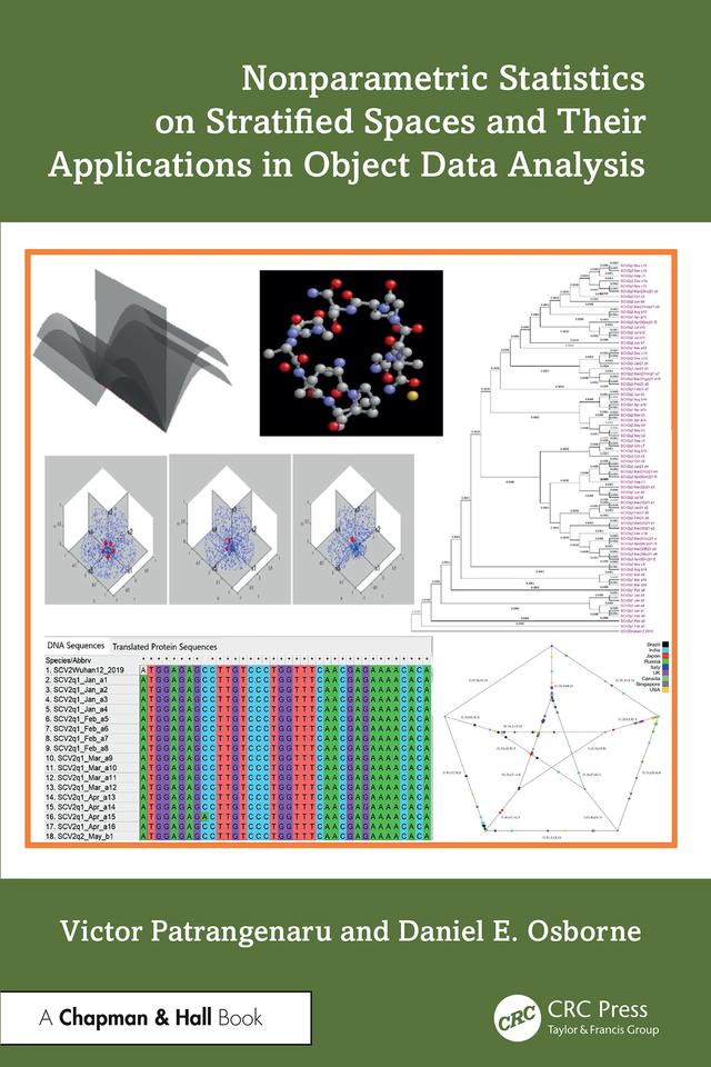 Nonparametric Statistics on Stratified Spaces and Their Applications in Object Data Analysis by Daniel E. Osborne, Victor Patrangenaru