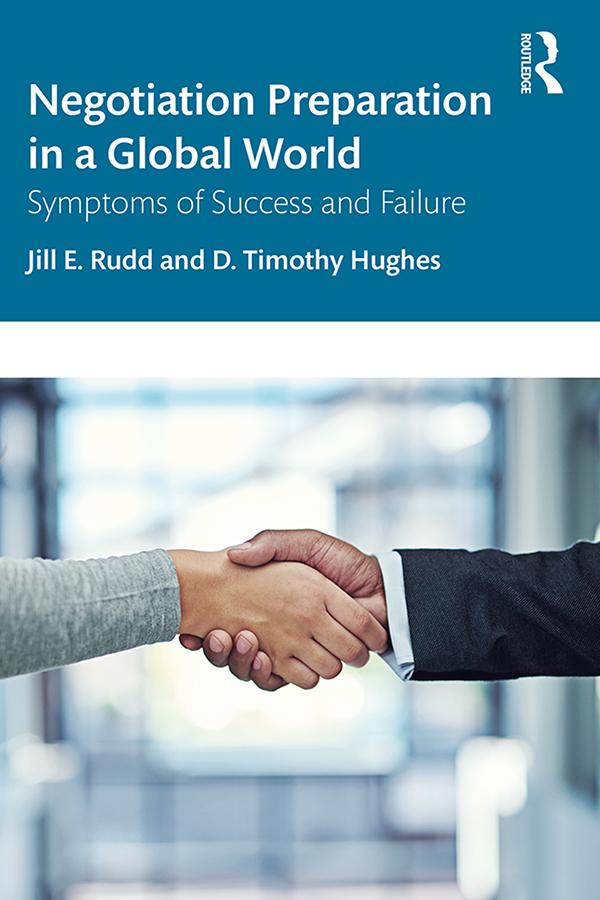 Negotiation Preparation in a Global World by D. Timothy Hughes, Jill E. Rudd