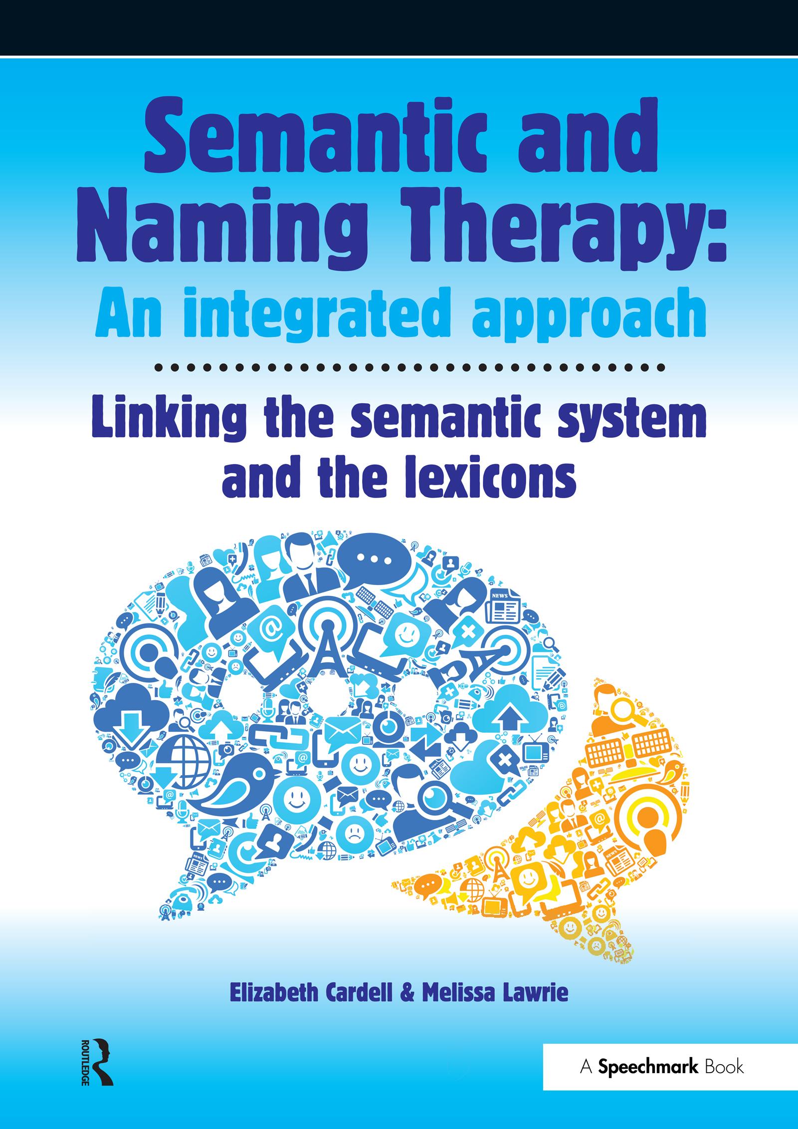 Semantic & Naming Therapy: An Integrated Approach
