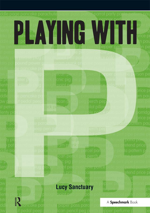 Playing with ... P by Lucy Sanctuary