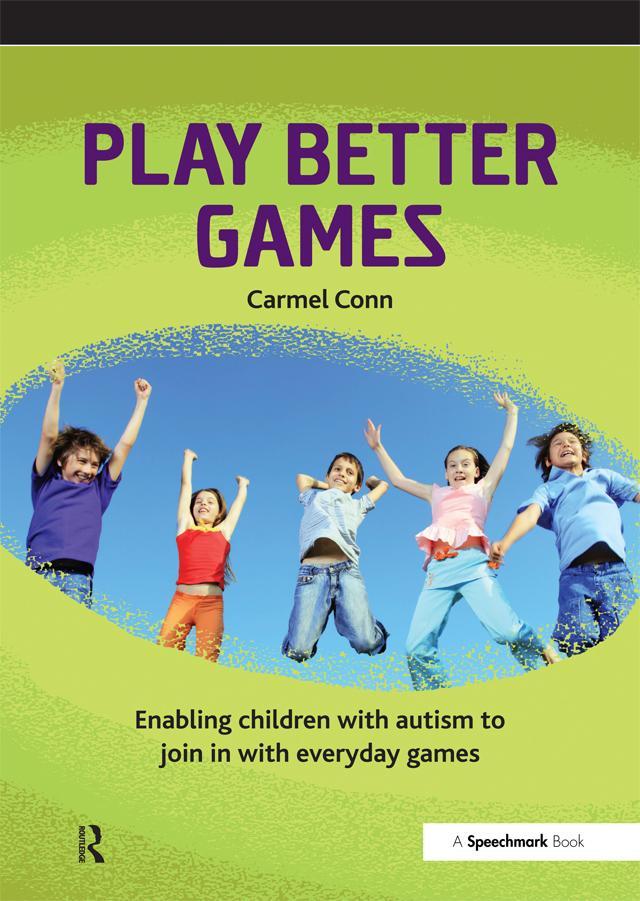 Play Better Games by Carmel Conn