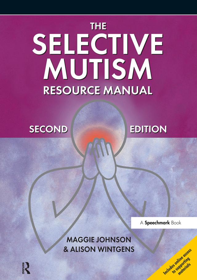 The Selective Mutism Resource Manual by Alison Wintgens, Maggie Johnson