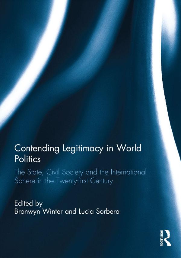 Contending Legitimacy in World Politics