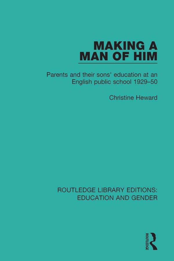 Making a Man of Him by Christine Heward