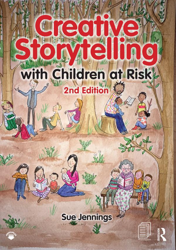 Creative Storytelling with Children at Risk by Sue Jennings