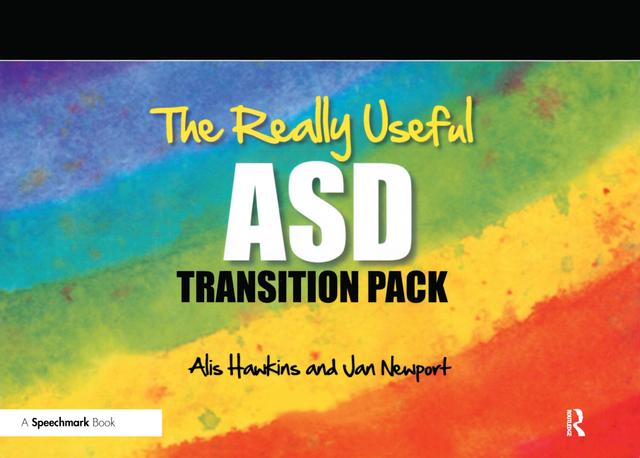 Really Useful ASD Transition Pack by Alis Hawkins