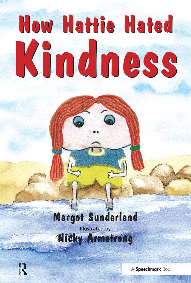 How Hattie Hated Kindness