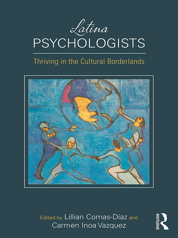 Latina Psychologists by Carmen Inoa Vazquez, Lillian Comas-Diaz