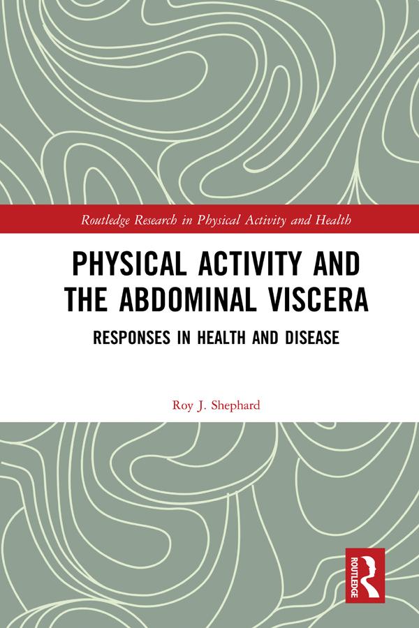 Physical Activity and the Abdominal Viscera by Roy J. Shephard
